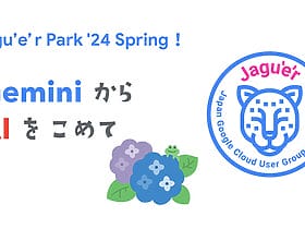 [Jagu'e'r] Jagu’e’r Park Spring！#Gemini から AI をこめて