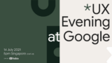 UX Evenings @ Google