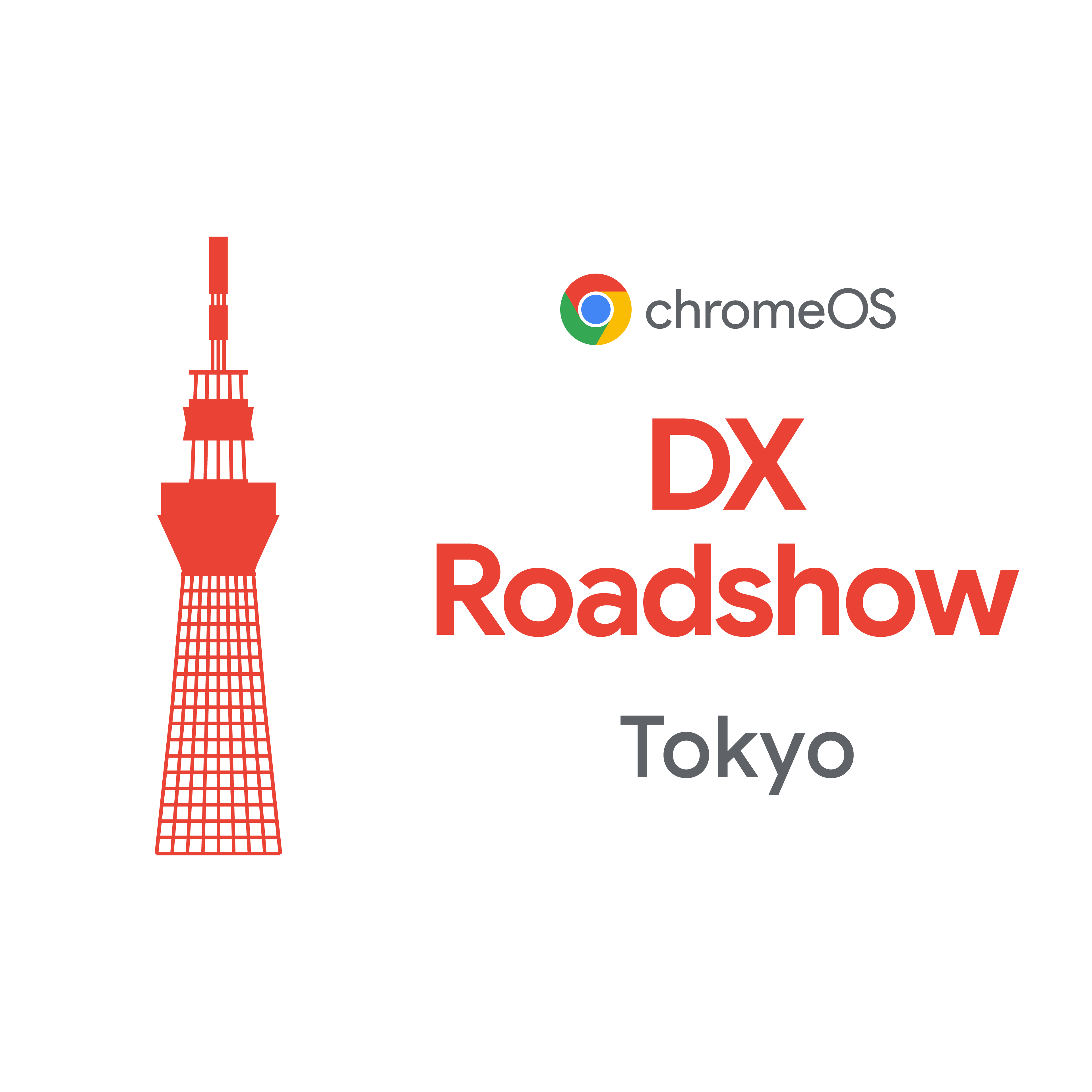 [ChromeOS] ChromeOS DX Roadshow Tokyo