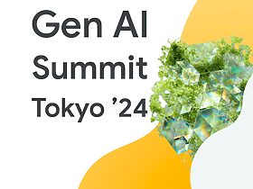 [Google Cloud] Generative AI Summit Tokyo '24 Fall