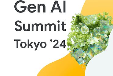 [Google Cloud] Generative AI Summit Tokyo '24 Fall