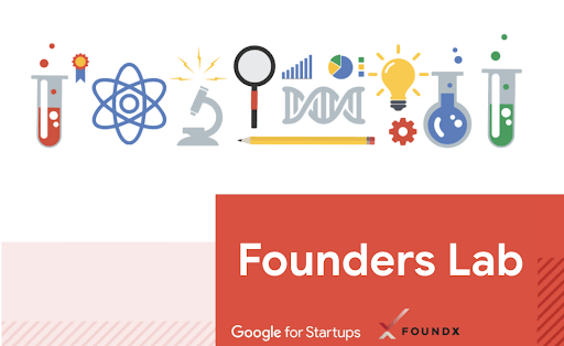 [Google for Startups] Founder’s Lab（創業初期向け）