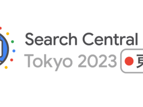 [Google] Search Central Live Tokyo 2023